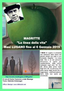 Miraflores Press #108 Ottobre 2018 Testo www.gabrieleardemagni.com Mostra: Magritte la linea della vita - Masi Lugano - CH